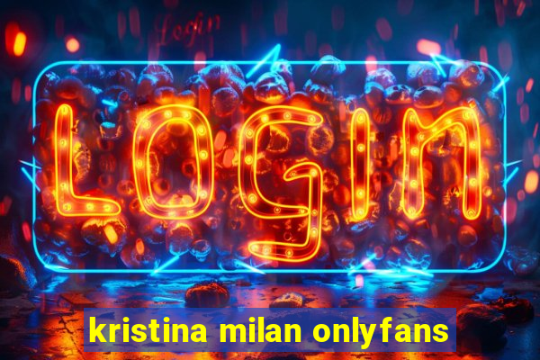 kristina milan onlyfans